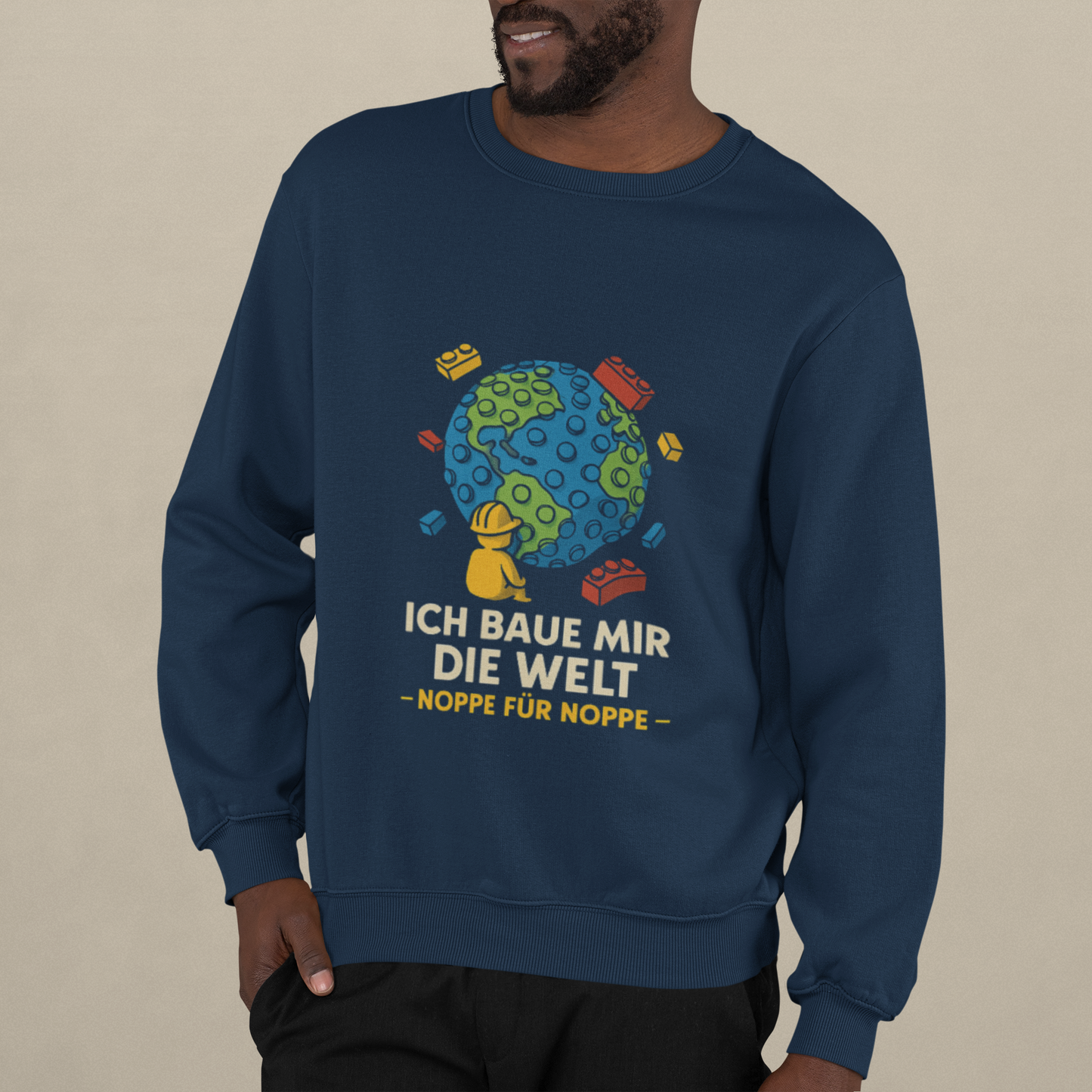 Ich baue mir die Welt Sweatshirt